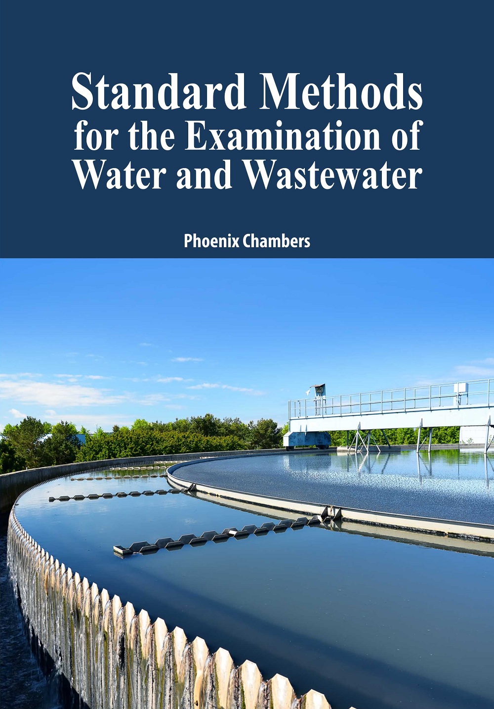 Standard Methods for the Examination of Water and Wastewater